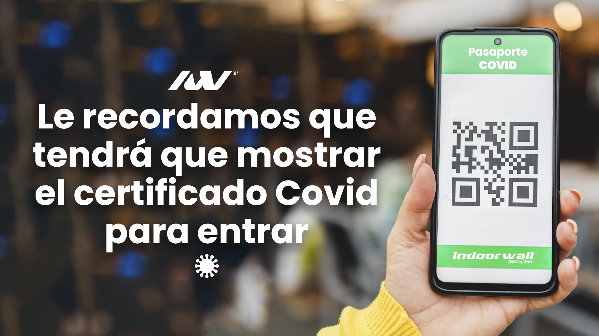 Pasaporte Covid Para Acceder A Indoorwall